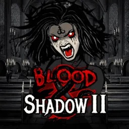 Blood and Shadows 2